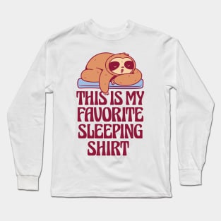 Awesome Funny Sloth Sleeping Favorite Shirt For Nap Time Long Sleeve T-Shirt